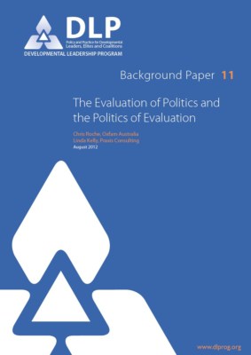 The Evaluation of Politics and the Politics of Evaluation
