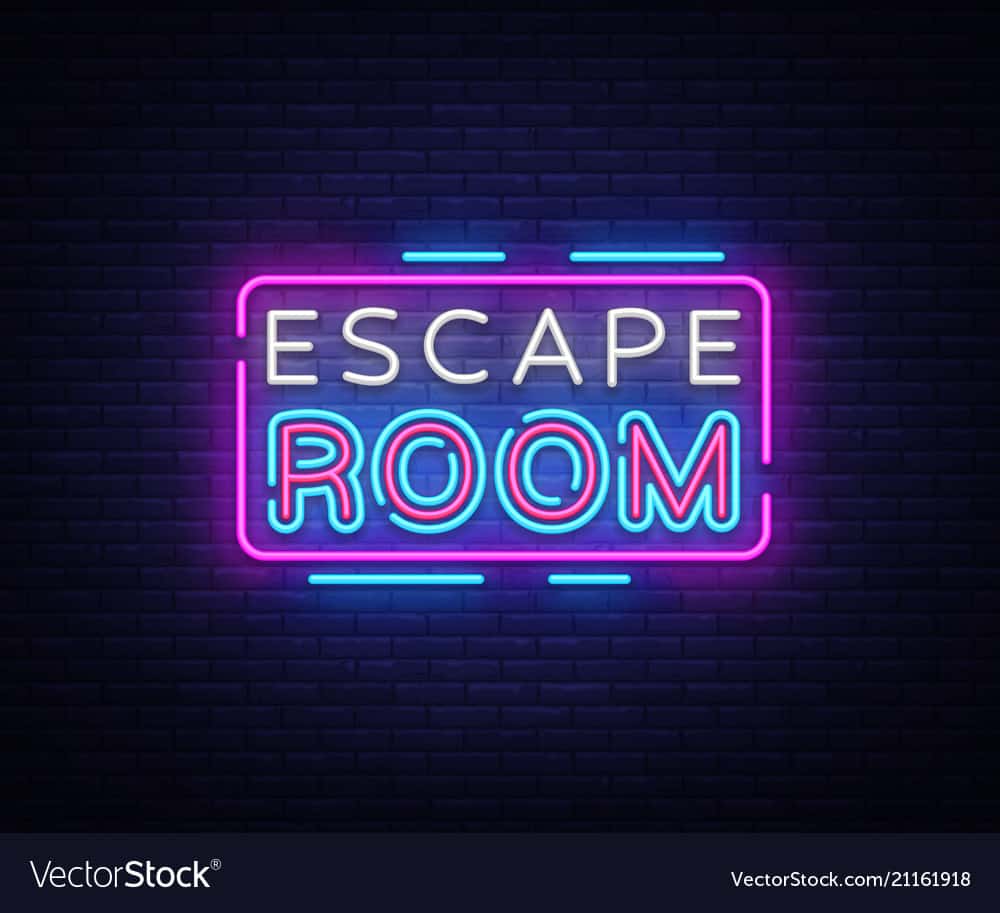 Sign for an escape room
