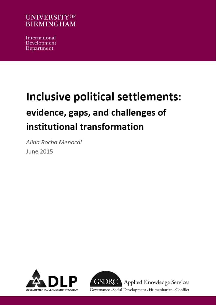 Inclusive Political Settlements: Evidence, gaps and challenges of institutional transformation