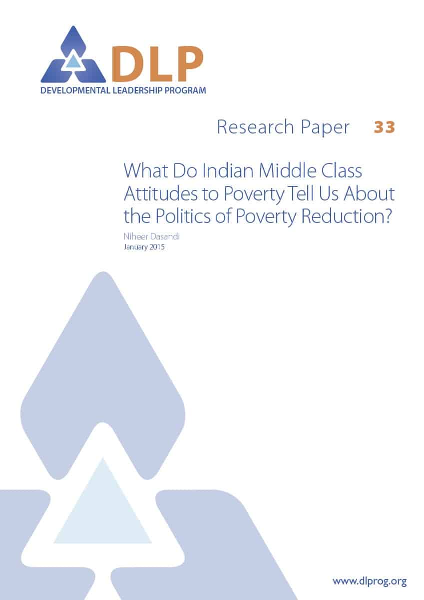 What Do Indian Middle Class Attitudes to Poverty Tell Us About the Politics of Poverty Reduction?